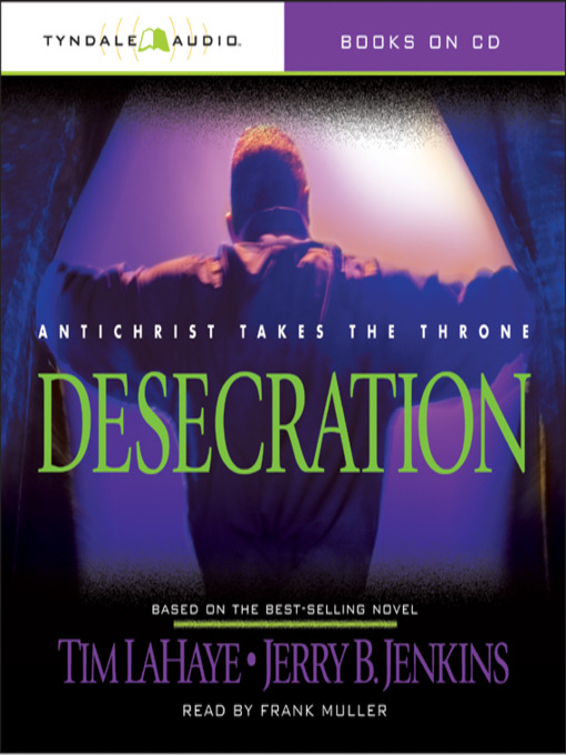 Title details for Desecration by Tim LaHaye - Available